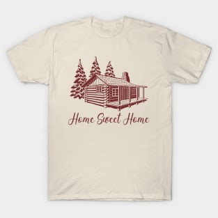 Log Cabin Home Sweet Home T-Shirt